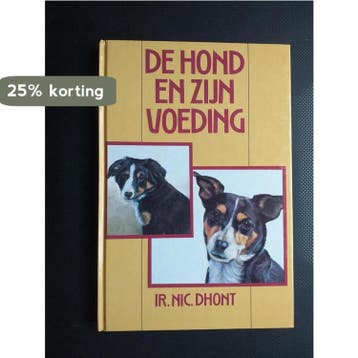 Hond en zijn voeding 9789062485505 Dhont, Boeken, Verzenden, Gelezen, Dhont