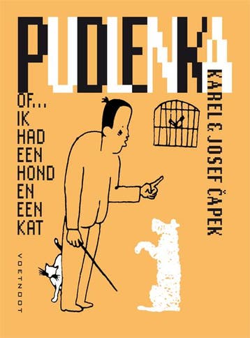 Pudlenka, of... Ik had een hond en een kat 9789491738753, Verzenden, Zo goed als nieuw, Karel Capek