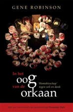 In het oog van de orkaan 9789043516280 Gene Robinson, Verzenden, Gelezen, Gene Robinson