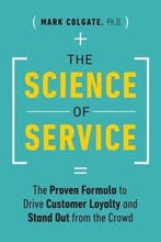 The Science of Service 9781989025062 Mark Colgate, Verzenden, Zo goed als nieuw, Mark Colgate