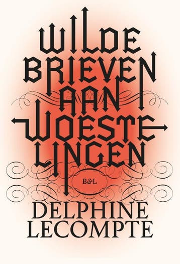 Wilde Brieven Aan Woestelingen | Delphine Lecompte | Nieuw, Verzenden, Nieuw, Delphine Lecompte