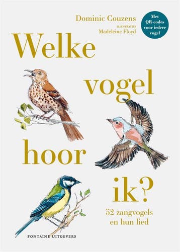 Welke vogel hoor ik? 9789464042269 Dominic Couzens, Verzenden, Gelezen, Dominic Couzens