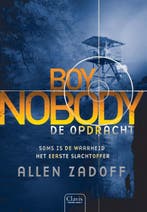 De opdracht / Boy Nobody / 2 9789044822861 Allen Zadoff, Verzenden, Allen Zadoff