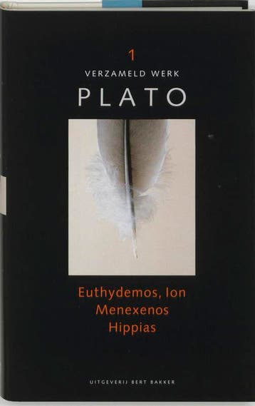 Euthydemos, Ion, Menexenos, Hippias / Verzameld werk / I, Verzenden, Gelezen, Plato