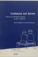 Loslaten tot leven 9789033456749 E. Verliefde, Verzenden, Gelezen, E. Verliefde