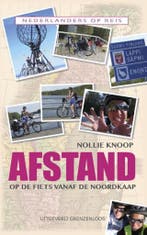 Afstand / Nederlanders op reis 9789461851710 Nollie Knoop, Verzenden, Gelezen, Nollie Knoop