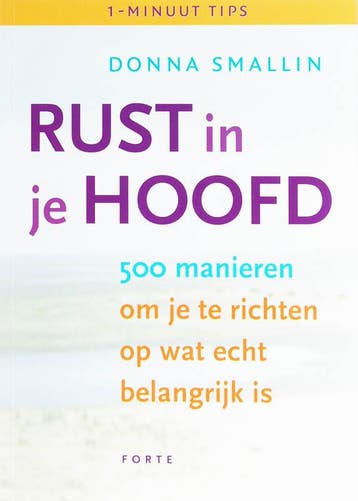 Rust in je hoofd 9789058777133 D. Smallin, Verzenden, Zo goed als nieuw, D. Smallin