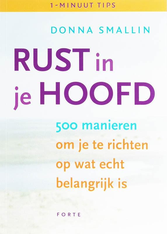 Rust in je hoofd 9789058777133 D. Smallin, Boeken, Hobby en Vrije tijd, Zo goed als nieuw, Verzenden