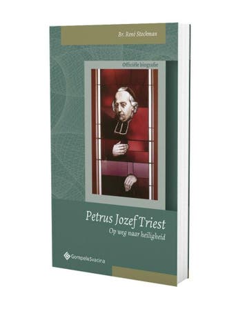 Petrus Jozef Triest. Op weg naar heiligheid /, Verzenden, René Stockman