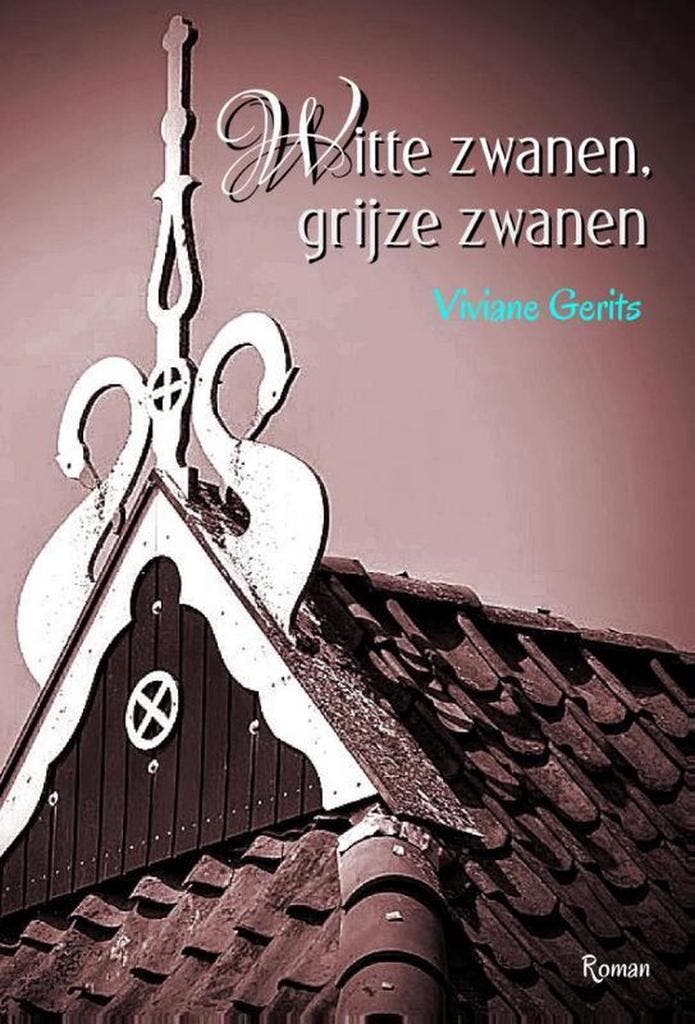 Witte zwanen, grijze zwanen 9789491897801 Viviane Gerits, Livres, Livres régionalistes & Romans régionalistes, Envoi