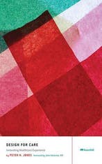 Design for Care 9781933820231 Peter Jones, Boeken, Verzenden, Gelezen, Peter Jones