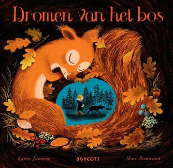 Dromen van het bos 9789492986535 Karen Jameson, Verzenden, Karen Jameson