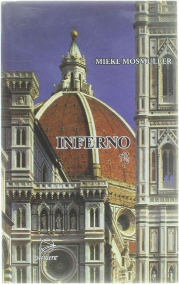 Inferno - Mieke Mosmuller - 9789075240191 - Hardcover, Verzenden, Nieuw