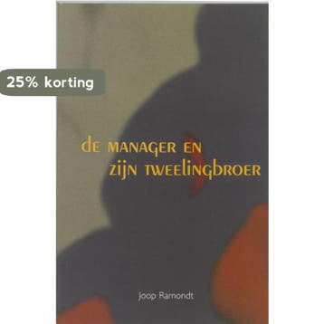 De manager en zijn tweelingbroer 9789023240402 J. Ramondt, Verzenden, J. Ramondt