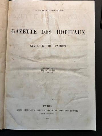 La Lancette Française - Gazette des Hôpitaux civils et