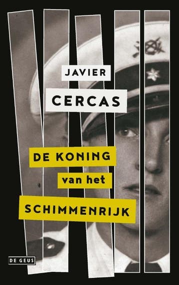 De koning van het schimmenrijk 9789044542745 Javier Cercas, Verzenden, Javier Cercas