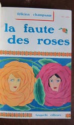 F.CHAMPSAUR - Lulu; Caravane ; faute des roses; CHAMPSAUR -