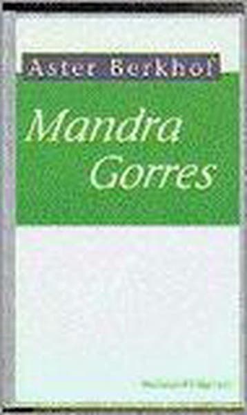 MANDRA GORRES 3E DR. 9789002197970 Berkhof, Boeken, Verzenden, Gelezen, Berkhof