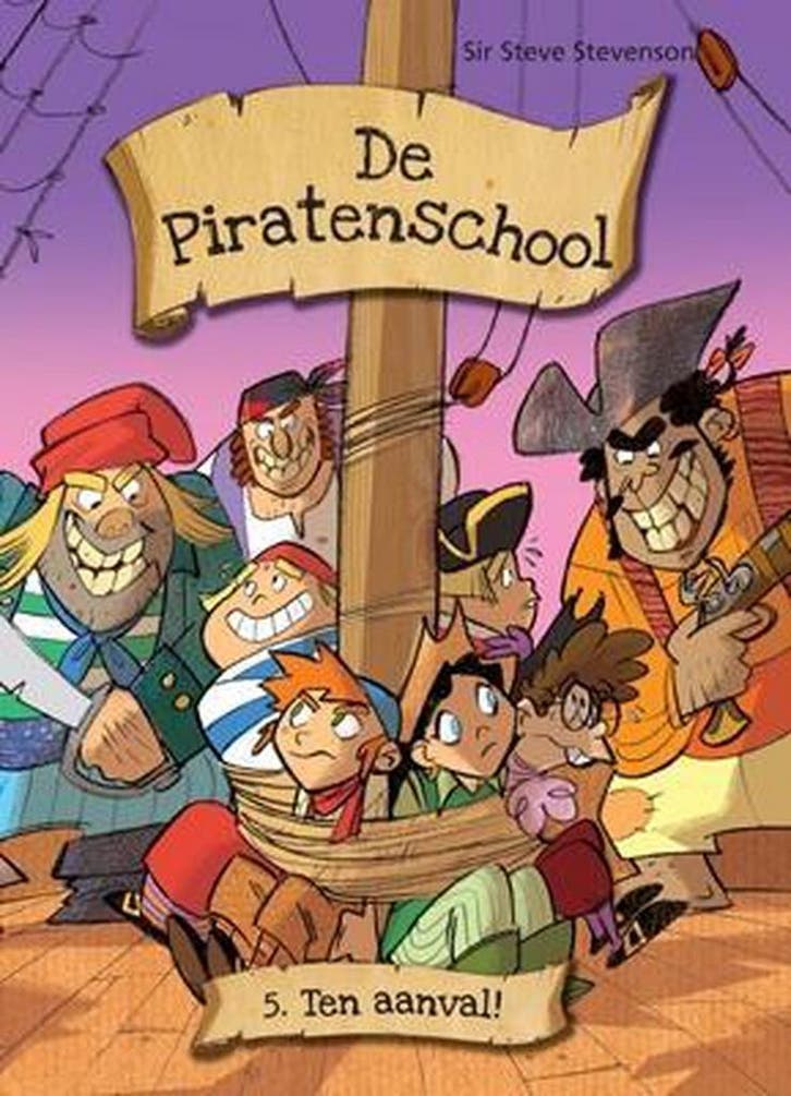 Ten aanval! / De piratenschool 9789054617785 Steve Stevenson, Boeken, Kinderboeken | Jeugd | onder 10 jaar, Gelezen, Verzenden