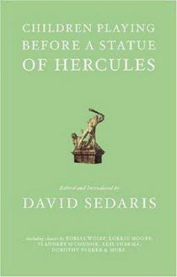 Children Playing Before a Statue of Hercules 9780743276122, Boeken, Verzenden, Gelezen, David Sedaris
