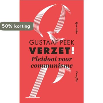 Verzet! / Pamfletten / 1 9789021408187 Gustaaf Peek, Verzenden, Zo goed als nieuw, Gustaaf Peek