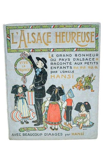 Oncle Hansi (JeanJacques Waltz) - LAlsace Heureuse, la, Antiquités & Art