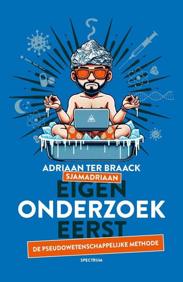 Eigen onderzoek eerst (9789000390571, Adriaan ter Braack), Verzenden, Nieuw