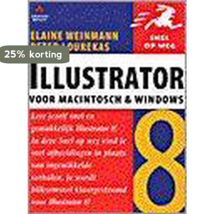 Illustrator 8 voor windows en Macintosh / Snel op weg, Livres, Informatique & Ordinateur, Envoi