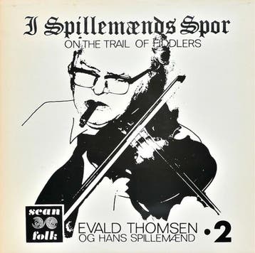 Evald Thomsen Og Hans Spillemænd - I Spillemænds Spor 2 (On, Verzenden