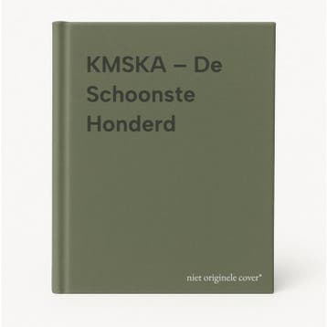 KMSKA – De Schoonste Honderd 9789464366587, Boeken, Kunst en Cultuur | Beeldend, Verzenden, Zo goed als nieuw