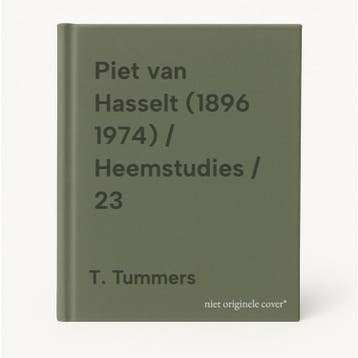 Piet van Hasselt (1896 1974) / Heemstudies / 23 T. Tummers, Boeken, Verzenden, Gelezen, T. Tummers
