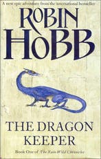 The Dragon Keeper - Robin Hobb (Megan Lindholm) - 9780007273, Verzenden, Nieuw