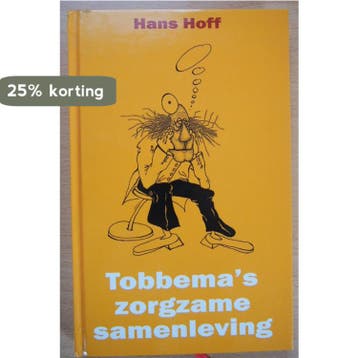 Tobbema s zorgzame samenleving 9789080153196 Hans Hoff, Verzenden, Hans Hoff