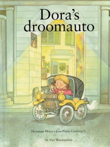 Doras droomauto / Een Vier Windstreken prentenboek, Boeken, Verzenden