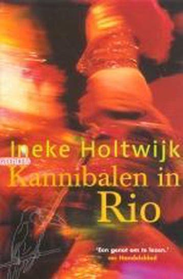 KANNIBALEN IN RIO 9789046140062 I. Holtwijk, Boeken, Verzenden, Gelezen, I. Holtwijk