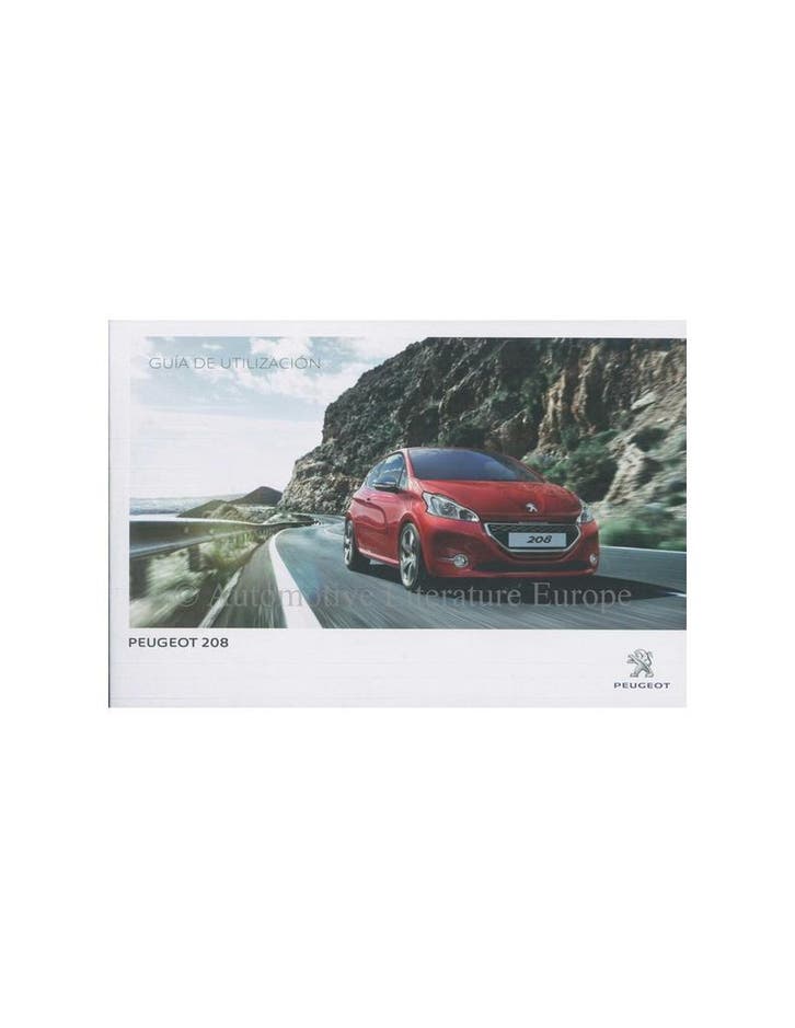 2014 PEUGEOT 208 INSTRUCTIEBOEKJE SPAANS, Autos : Divers, Modes d'emploi & Notices d'utilisation