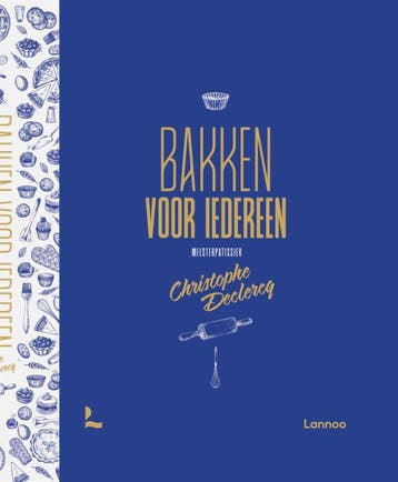 Bakken Voor Iedereen | Christophe Declercq | Nieuw, Boeken, Verzenden, Nieuw, Christophe Declercq