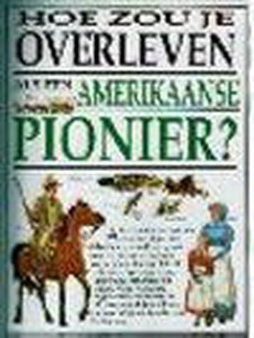 Als Een Amerikaanse Pionier Hoe Zou Je Overleven - Morley, Verzenden, Nieuw