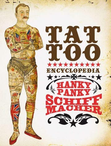 Encyclopedia for the art and history of tattooing, Boeken, Verzenden, Gelezen, Henk Schiffmacher