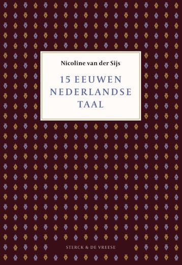 15 eeuwen Nederlandse taal 9789056155346, Verzenden, Zo goed als nieuw, Nicoline van der Sijs