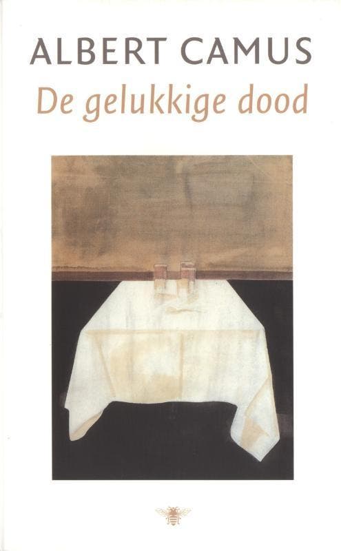 De gelukkige dood 9789023414803 Albert Camus, Boeken, Romans, Gelezen, Verzenden