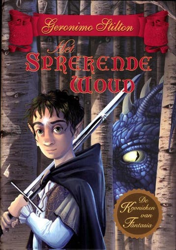Het sprekende woud / De kronieken van Fantasia / 3, Boeken, Verzenden, Zo goed als nieuw, Geronimo Stilton
