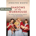 Shadows Of The Workhouse 9781780225111 Jennifer Worth, Verzenden, Jennifer Worth