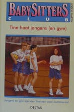 Tine haat jongens (en gym) / Babysittersclub / 59, Boeken, Verzenden, Gelezen, A.M. Martin