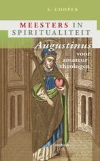 Augustinus voor amateurtheologen / Meesters in, Verzenden, Stephen Cooper