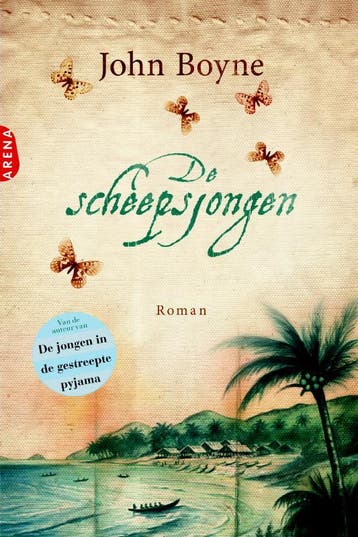 De scheepsjongen 9789089900012 John Boyne, Boeken, Verzenden, Zo goed als nieuw, John Boyne