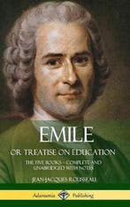 Emile, or Treatise on Education 9781387779710, Verzenden, Jean-Jacques Rousseau