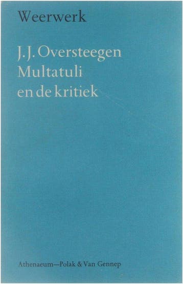 Multatuli en de kritiek studieuitg. - Oversteegen, Boeken, Verzenden, Nieuw