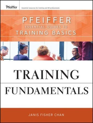 Training Fundamentals 9780470404683 Janis Fisher Chan, Boeken, Verzenden, Gelezen, Janis Fisher Chan
