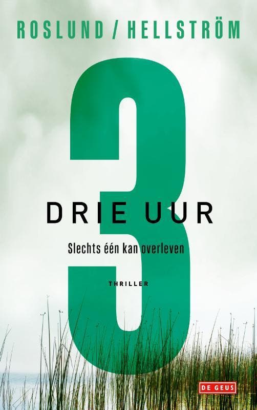 Drie uur / Ewert Grens / 4 9789044545630 Anders Roslund, Livres, Thrillers, Envoi
